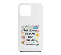 Custodia per iPhone 13 Pro Max For I Know The Plans I Have For You Christian Back To School