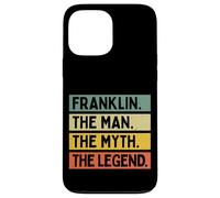 Custodia per iPhone 13 Pro Max Franklin The Man The Myth The Legend Funny Personalizzato