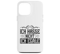 Custodia per iPhone 13 Pro Max Frase Tedesca Divertente Ich Hasse Nicht Egale