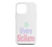 Custodia per iPhone 13 Pro Max Frasi Siciliane Cuore Siciliano Cultura Italiana