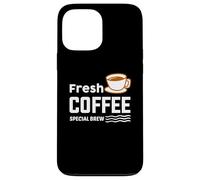 Custodia per iPhone 13 Pro Max Fresh Coffee Special Brew Baristas Funny Coffee Lover