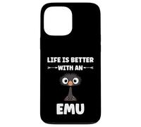 Custodia per iPhone 13 Pro Max Funny animals Emus bird quote life is better with an emu