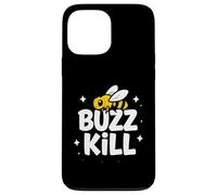 Custodia per iPhone 13 Pro Max Funny Buzz Kill Bee Pun Sarcastic Graphic