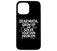 Custodia per iPhone 13 Pro Max Funny Dear Math Grow Up Solve Your Problems Teens Trendy