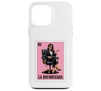 Custodia per iPhone 13 Pro Max Funny Mexican Design for Single Women - La Divorciada