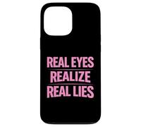 Custodia per iPhone 13 Pro Max Gli occhi reali realizzano vere bugie consapevolezza verità pensatore critico