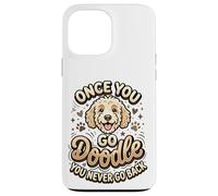 Custodia per iPhone 13 Pro Max Goldendoodle Mom Goldendoodle Dad Once You Go Doodle Proprietario