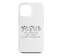 Custodia per iPhone 13 Pro Max His Mercies are New Every Morning Bible Verse Christian God