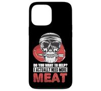 Custodia per iPhone 13 Pro Max Ho bisogno di più carne carnivoro umoristico Cucina Giochi di parole scherzi