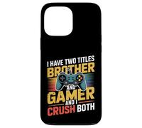 Custodia per iPhone 13 Pro Max Ho due titoli Fratello Gamer I Crush Entrambi