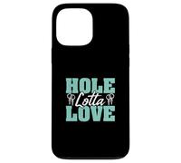 Custodia per iPhone 13 Pro Max Hole Lotta Love Awesome Body Piercing Professionale Piercers