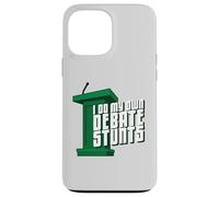 Custodia per iPhone 13 Pro Max I Do My Own Debate Stunts Debater prodotto