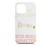 Custodia per iPhone 13 Pro Max I Hung My Queen Again Chess costruisce il design dei personaggi