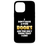 Custodia per iPhone 13 Pro Max I libri sono l'unica cosa che mi piace Fast Speed Reader Book