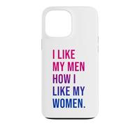 Custodia per iPhone 13 Pro Max I Like My Men How I Like My Women Bisexual Pride Bi Pride