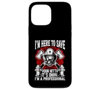 Custodia per iPhone 13 Pro Max I' m Here To Save Your Kitty Divertente Gatto Pompiere