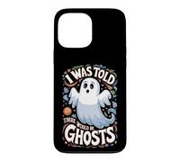 Custodia per iPhone 13 Pro Max I Was Told There Would Be Ghosts Funny Halloween Kids Boys
