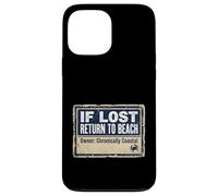 Custodia per iPhone 13 Pro Max If Lost Return To Beach Coastal Crab Sign