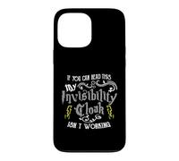 Custodia per iPhone 13 Pro Max If You Can Read This My Invisibility Cloak Isn't Working Fun