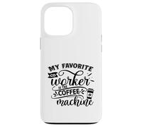 Custodia per iPhone 13 Pro Max Il mio collega preferito è lo scherzo divertente dell'ufficio della macchina del caffè