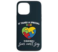 Custodia per iPhone 13 Pro Max It Takes A Special Dad - To Hear What A Son Can Say Father