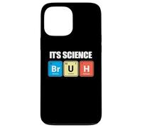 Custodia per iPhone 13 Pro Max Its Science Bruh Funny Periodic Table Meme Tee Humor Now LOL