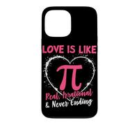 Custodia per iPhone 13 Pro Max L"amore è come Pi Reale Irrazionale & Mai Finire