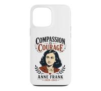 Custodia per iPhone 13 Pro Max La compassione è coraggio Anne Frank 1929-1945