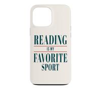 Custodia per iPhone 13 Pro Max La lettura è il mio sport preferito | Lettori e autori per gli amanti dei libri