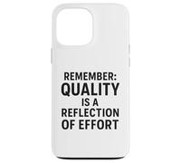 Custodia per iPhone 13 Pro Max La qualità è un riflesso dello sforzo | Regalo per la Giornata mondiale della qualità