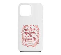 Custodia per iPhone 13 Pro Max La Scrittura Cristiana che amiamo perché ci amava