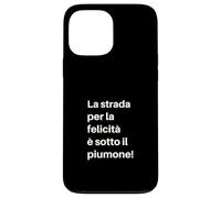 Custodia per iPhone 13 Pro Max La strada per la felicità è sotto il piumone!
