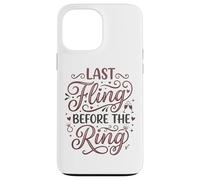 Custodia per iPhone 13 Pro Max Last Fling Before The Ring Bride, addio al nubilato