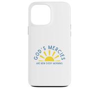 Custodia per iPhone 13 Pro Max Le misericordie di Dio sono nuove ogni mattina incoraggiamento ispiratore