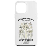 Custodia per iPhone 13 Pro Max Let's Grow Together Cool Quotes Illustration Graphic Designs