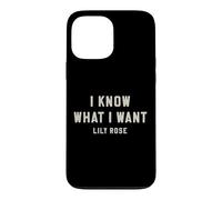 Custodia per iPhone 13 Pro Max Lily Rose So cosa voglio audace