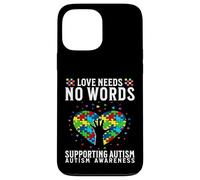Custodia per iPhone 13 Pro Max Love Needs No Words Autism Awareness Support Gifts Parents
