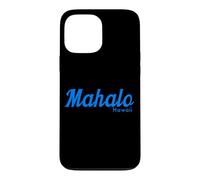 Custodia per iPhone 13 Pro Max Mahalo Hawaii