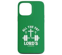 Custodia per iPhone 13 Pro Max Manubrio All The Fat Is The Lord's Funny Christian Gym Lover