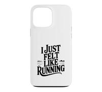 Custodia per iPhone 13 Pro Max Mi sentivo come correre