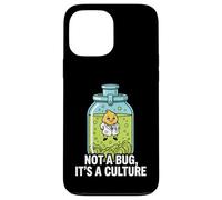 Custodia per iPhone 13 Pro Max Microbiology Fermentation Not A Bug It's A Culture