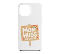 Custodia per iPhone 13 Pro Max Mom Quote Love Family Humor Mom Hugs No Charge
