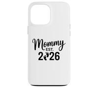 Custodia per iPhone 13 Pro Max Mommy Est 2026 Annuncio di gravidanza Rivela