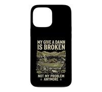 Custodia per iPhone 13 Pro Max My Give A Damn Is Broken Funny Retirement Fishing Dad