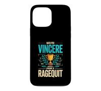 Custodia per iPhone 13 Pro Max Nato Per Vincere Cresciuto A Pane E Ragequit Gamer