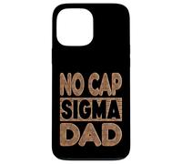 Custodia per iPhone 13 Pro Max NO CAP SIGMA DAD - Alpha Mindset Father Design