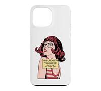 Custodia per iPhone 13 Pro Max Non c'è bisogno di ripetere te stesso Ti ho ignorato Pop Art
