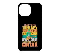 Custodia per iPhone 13 Pro Max Non ho bisogno di terapia Ho bisogno di suonare la chitarra