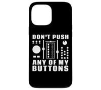 Custodia per iPhone 13 Pro Max Non premere nessuno dei miei pulsanti - Divertente DJ