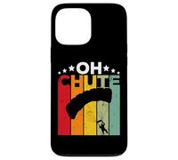 Custodia per iPhone 13 Pro Max Oh Chute Skydiving Parachutist Skydive Parachuting Skydiver